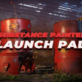 Substance Painter Launch Pad (Chapters 1 – 6) Free Download