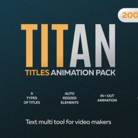 Videohive Titan Titles Animation Pack for Premiere Pro 24975306 Free Download