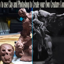 How to use Clay and Photoshop to Create your own Creature concept