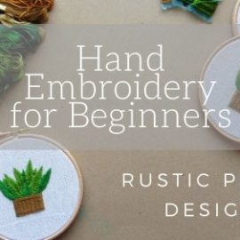 Hand Embroidery for Beginners Rustic Plant Design Hoop Art Free Download