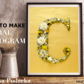 How to Make a Floral Monogram