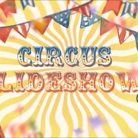 Videohive Circus Slideshow AE Project Free Download