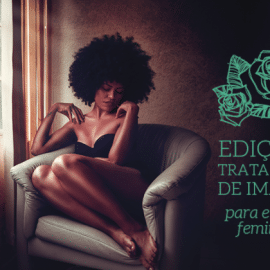 Image Editing and Treatment for Female Essays with Mauro Lainetti