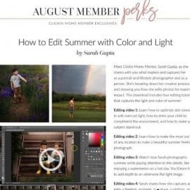 ClickinMoms – How to Edit Summer with Color and Light by Sarah Gupta