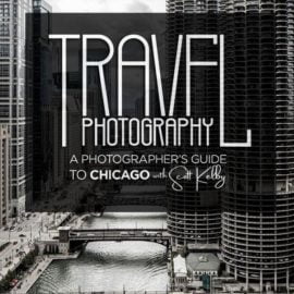 KelbyOne – Travel Photography: A Photographer’s Guide to Chicago