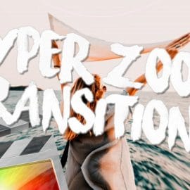 Hyper Zoom Transitions – Final Cut Pro X Free Download