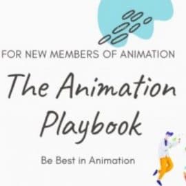 The Animation Playbook | A Complete Guide for beginners to learn Animation | BASICS