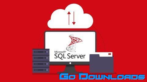 Microsoft SQL Server Backup and Recovery Course Free Download