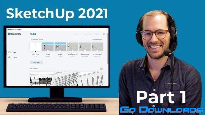 SketchUp 2021 Part 1 Getting Started Free Download