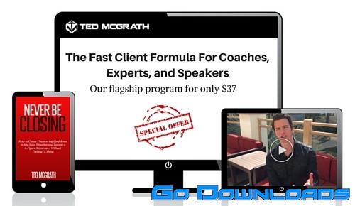 Ted McGrath Fast Client Enrollment Formula Free Download