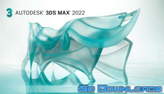 Autodesk 3DS Max 2022 Win x64 Free Download