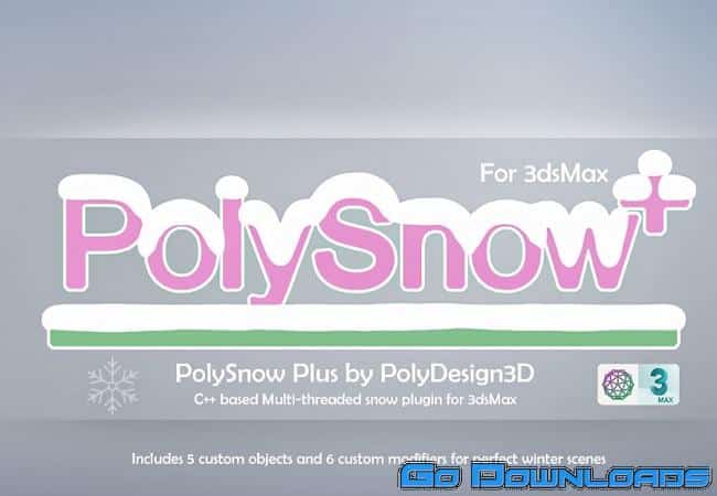 PolySnow Plus for 3dsMax Free Download