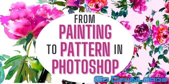 Skillshare From Painting to Pattern in Photoshop Creating a Repeat explained 1-on-1 Free Download