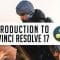 Introduction to DaVinci Resolve 17 – Video Editing Course For Beginners