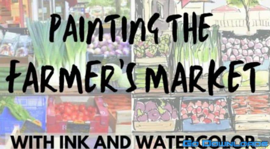 Painting the Farmers Market with Ink and Watercolor