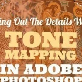 Bring Out The Details With Tone Mapping In Adobe Photoshop