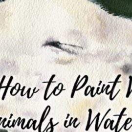 How to Paint White Animals in Watercolor