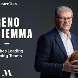 MasterClass – Geno Auriemma Teaches Leading Winning Teams