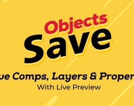 Aescripts Save Objects v1.1.2 Free Download