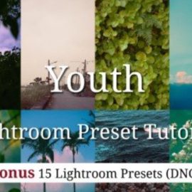 Youth – Mobile Lightroom Preset Tutorial ( Bonus: 15 DNG )