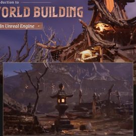 Wingfox Introduction to World Building in Unreal Engine with Mauriccio Torres Free Download