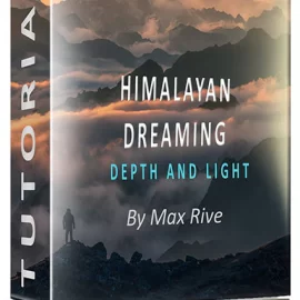 Max Rive – Photo Editing Class – Depth and Light