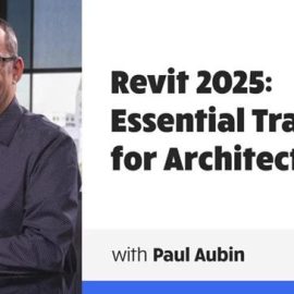 LinkedIn – Revit 2025: Essential Training for Architecture Free Download