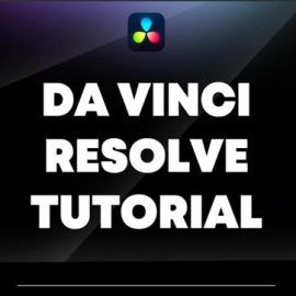 Udemy – The Complete Da Vinci Resolve Course: Beginner to Filmmaker free Download